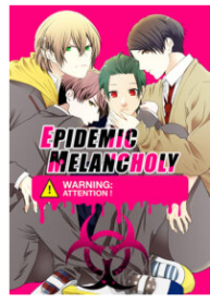 Epidemic Melancholy