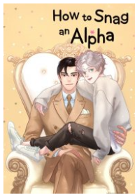 How to Snag an Alpha [MATURE]