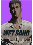 WET SAND
